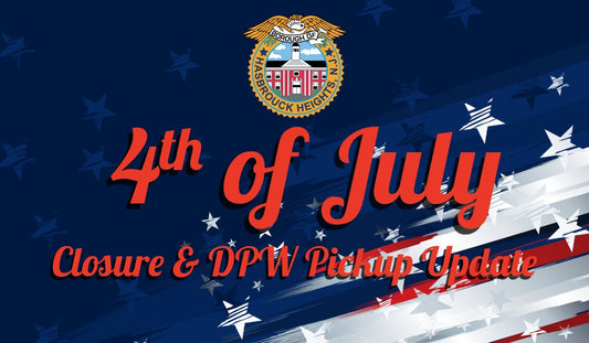Borough 4th of July Parking, Garbage, and Closure Information