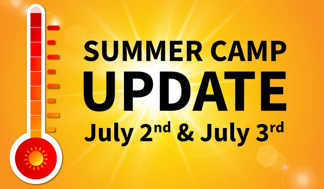 Summer Camp - Updated Hours