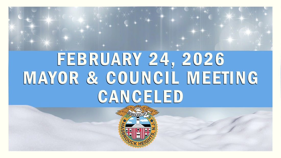 2/24/2026 Mayor & Council Meeting Canceled