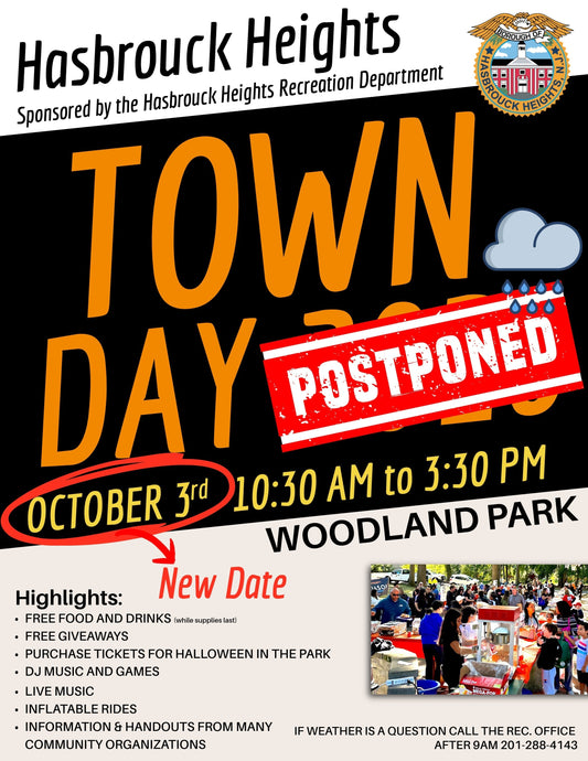 Hasbrouck Heights Town Day has been rescheduled due to the storm!