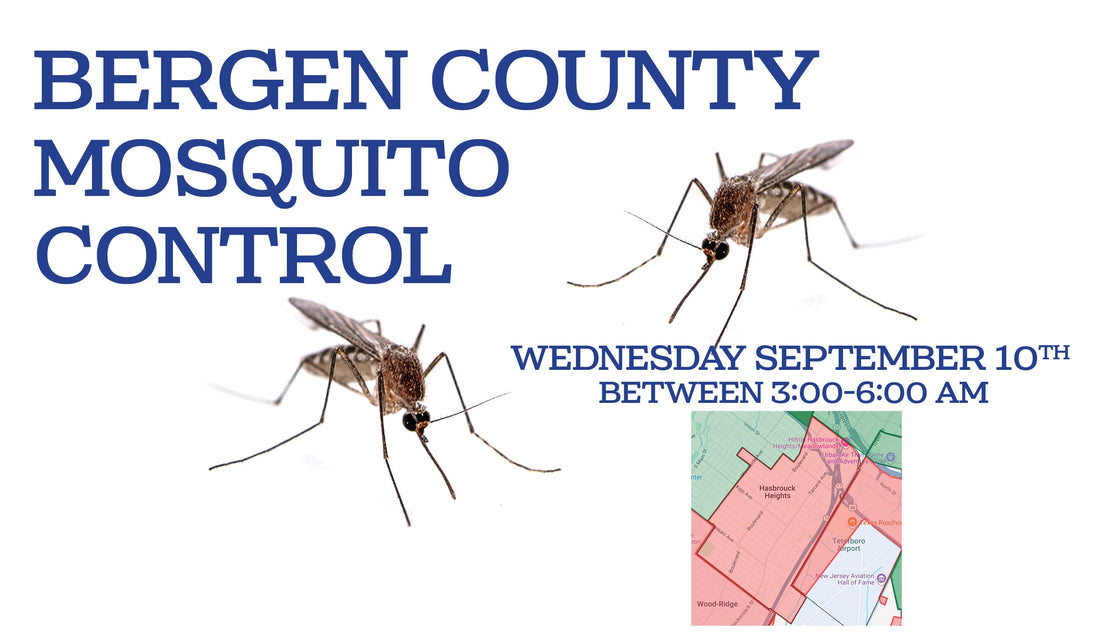Bergen County Mosquito Control - ULV Truck Spray - Wednesday, September 10th 3:00 AM - 6:00 AM